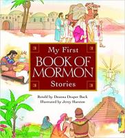 My First Book of Mormon Stories Board book – Apr